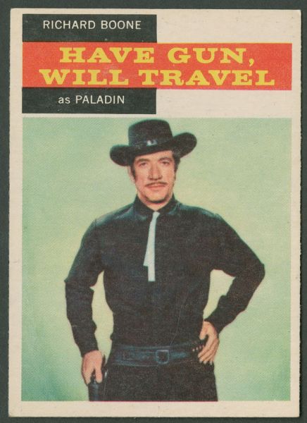 26 Have Gun Will Travel Richard Boone as Paladin